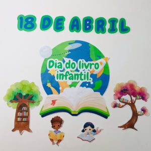 Dia do livro infantil.