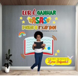 ARQUIVO – PAINEL INTERATIVO DIA DO LIVRO INFANTIL