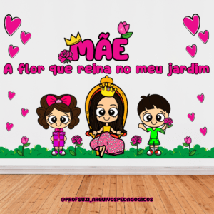 PAINEL DECORATIVO DIA DAS MÃES