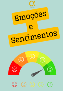 Autoconhecimento – Emoções e Sentimentos – Idades variadas
