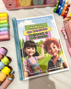 MANUAL DOS RELATÓRIOS MATERNAL E PRÉ-ESCOLA