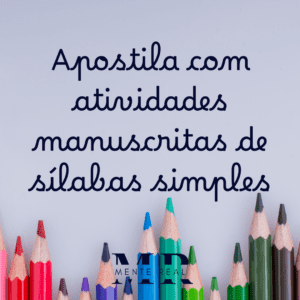 Apostilas manuscritas com sílabas simples