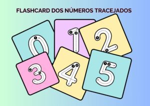 FLASHCARD DOS NÚMEROS TRACEJADOS