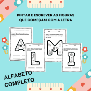 Pinte e escreva as imagens com letras do alfabeto