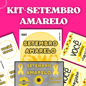 KIT SETEMBRO AMARELO