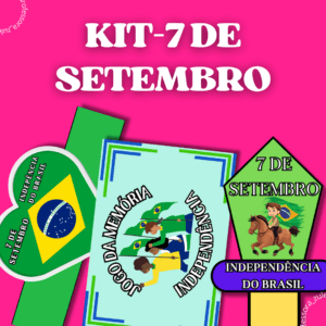 KIT 7 DE SETEMBRO