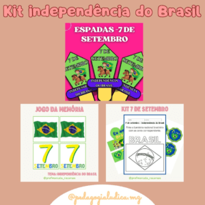KIT INDEPENDÊNCIA DO BRASIL 2