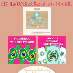 KIT independência do Brasil