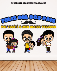 PAINEL DIA DOS PAIS PAI MEU MAIOR TESOURO