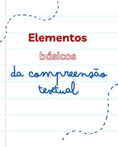 Aula pronta – Elementos básicos da compreensão textual