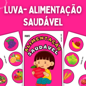 LUVA- ALIMENTAÇÃO SAUDÁVEL