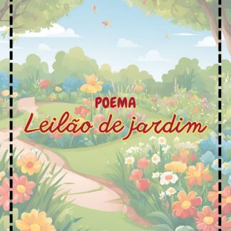 POEMA LEILÃO DE JARDIM