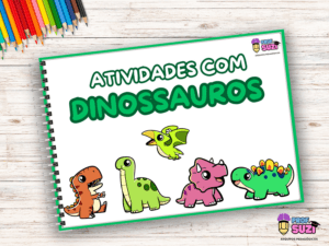 APOSTILA ATIVIDADES COM DINOSSAUROS