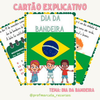 Cartão explicativo dia da bandeira
