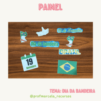 Painel dia da bandeira
