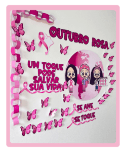 PAINEL OUTUBRO ROSA