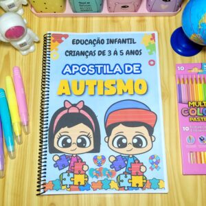 APOSTILA DE AUTISMO – EDUCAÇÃO INFANTIL