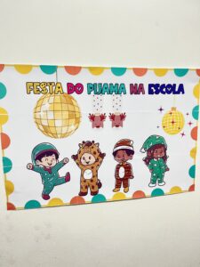 Painel Festa do Pijama