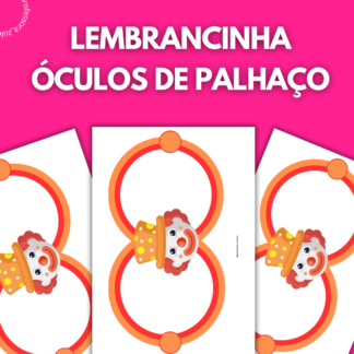 LEMBRANCINHA- ÓCULOS DE PALHAÇO