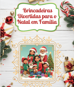 BRINCADEIRAS DE NATAL