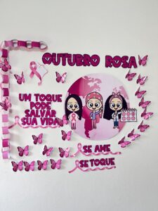 🎀 Painel Outubro Rosa: A Beleza do Cuidado e da Prevenção 🎀