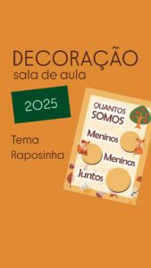 Kit de Sala 2025 – Tema Raposinha 🦊