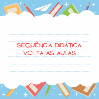 Sequência didática: volta às aulas