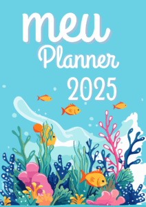 PLANNER 2025 FUNDO DO MAR