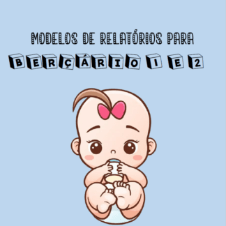 MODELO RELATÓRIO BERÇÁRIO