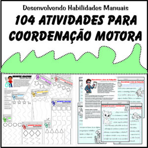 104 atividades para estimular a coordenação motora