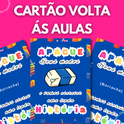 CARTÃO BORRACHA- VOLTA ÁS AULAS