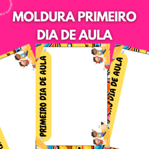 MOLDURA PARA FOTO- VOLTA ÁS AULAS