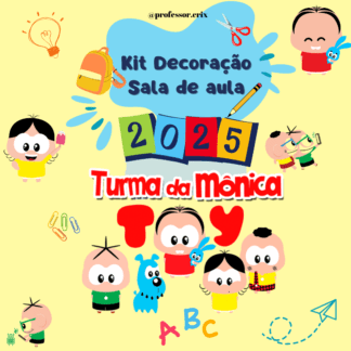 Kit decoração sala de aula: Mônica Toy