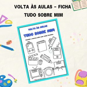Volta às aulas – Ficha “Tudo Sobre Mim”