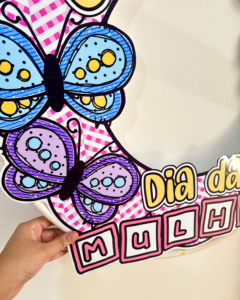 Bambolê decorativo dia da MULHER