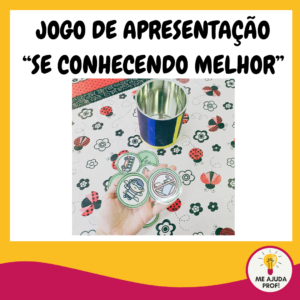 Brincadeira de Apresentação – Se conhecendo
