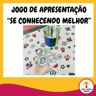 Brincadeira de Apresentação - Se conhecendo