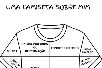 👕 Camiseta Sobre Mim – Um Jeito Divertido de Conhecer Seus Alunos!