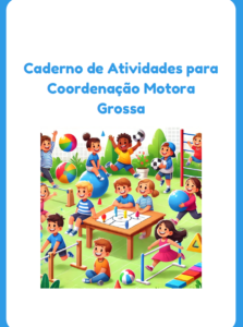 Atividades de Coordenação Motora Grossa – 16 PAG
