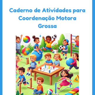 Atividades de Coordenação Motora Grossa - 16 PAG