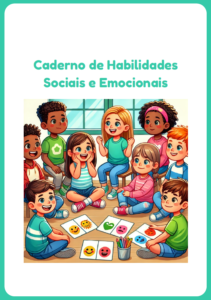 Caderno de Habilidades Sociais e Emocionais