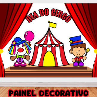 PAINEL DECORATIVO DIA DO CIRCO