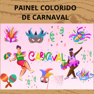 PAINEL COLORIDO DE CARNAVAL