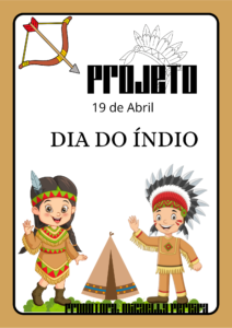 Projeto dia do índio educação infantil.