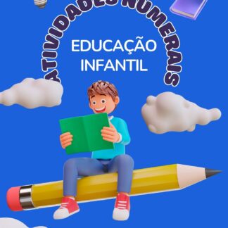 ATIVIDADE EDUCAÇÃO INFANTIL - NUMERAIS