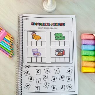 📚 Apostila Organizando Palavras para trabalhar a escrita de palavras com sílabas simples, ideal para a fase de Alfabetização. ✏️