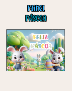 PAINEL DE PÁSCOA