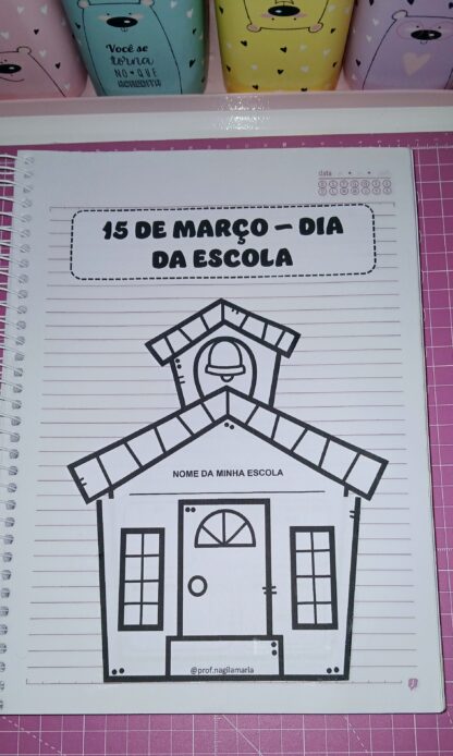 ATIVIDADE INTERATIVA - DIA DA ESCOLA
