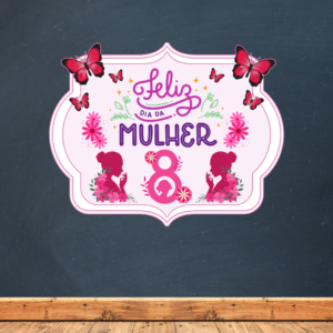 Painel Dia da Mulher