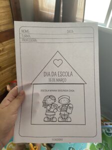 Atividade Dia da escola + lembrancinha